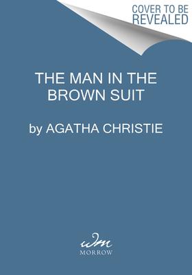 The Man in the Brown Suit                                                                                                                             <br><span class="capt-avtor"> By:Christie, Agatha                                  </span><br><span class="capt-pari"> Eur:9,74 Мкд:599</span>